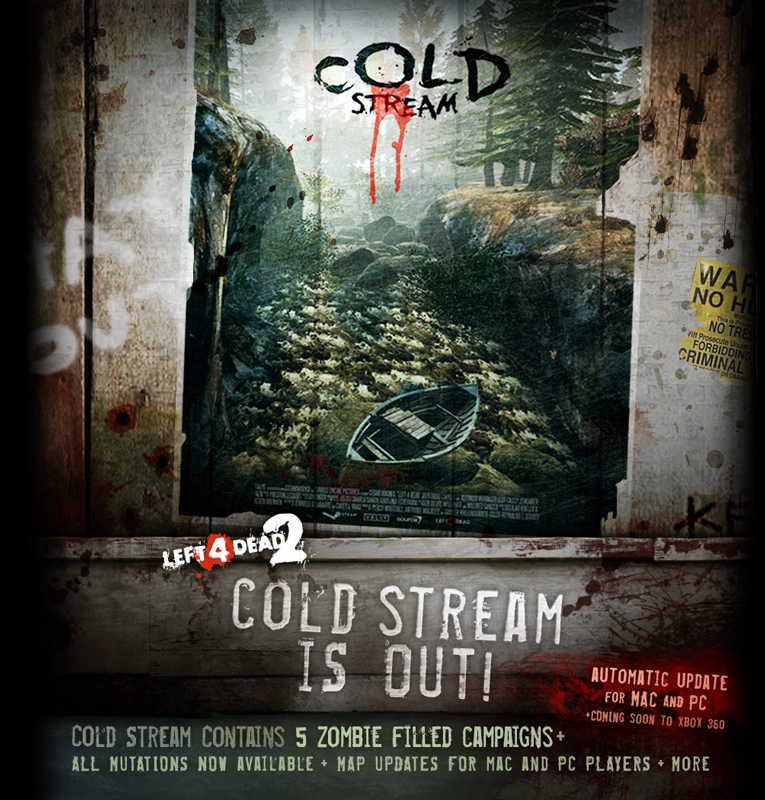 Cold Stream излезе [Left 4 Dead 2] | Stranger's Weblog