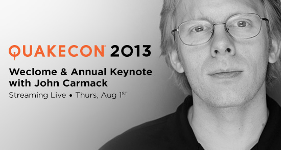 QuakeCon 2013 Keynote Presented by John Carmack