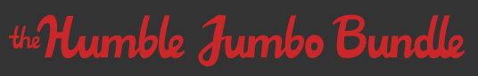 The Humble Jumbo Bundle