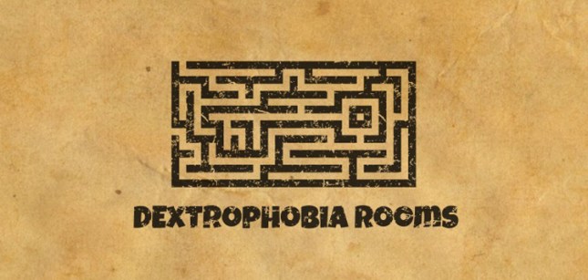 Dextrophobia Rooms